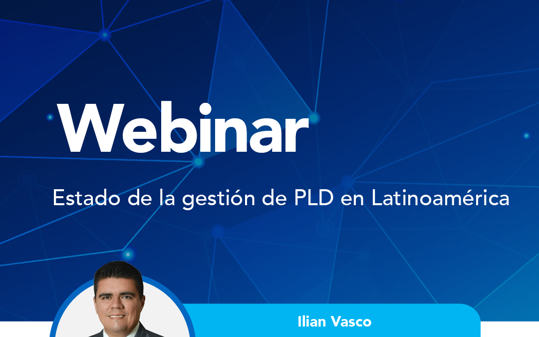 Estado de la gestión de PLD en Latinoamérica