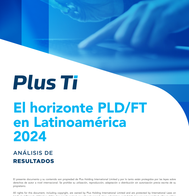 El horizonte PLD/FT en Latinoamérica 2024