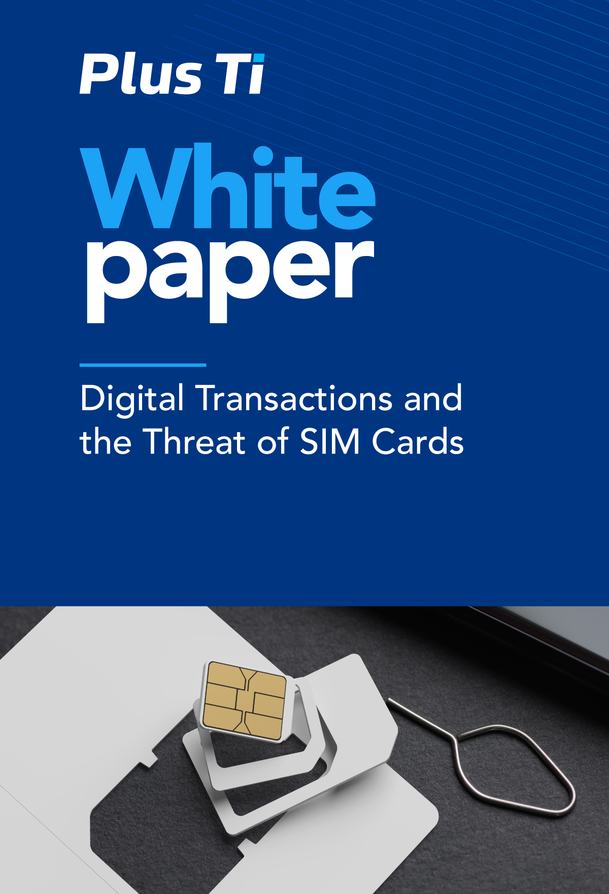 SIM card threats to digital transactions