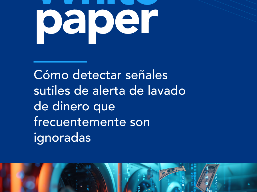 Cómo detectar señales sutiles de alerta de lavado de dinero que frecuentemente son ignoradas