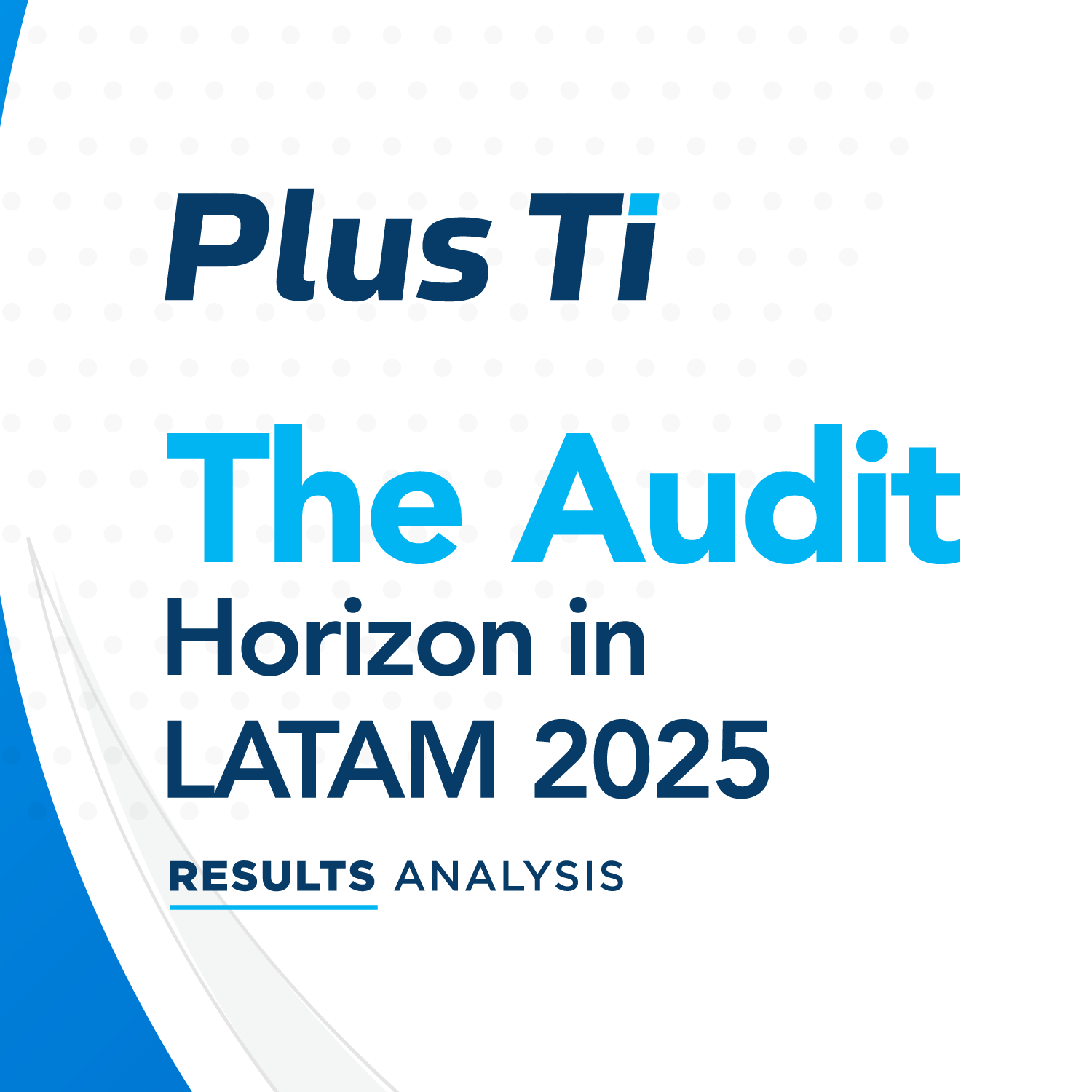 The future of auditing in LATAM 2025