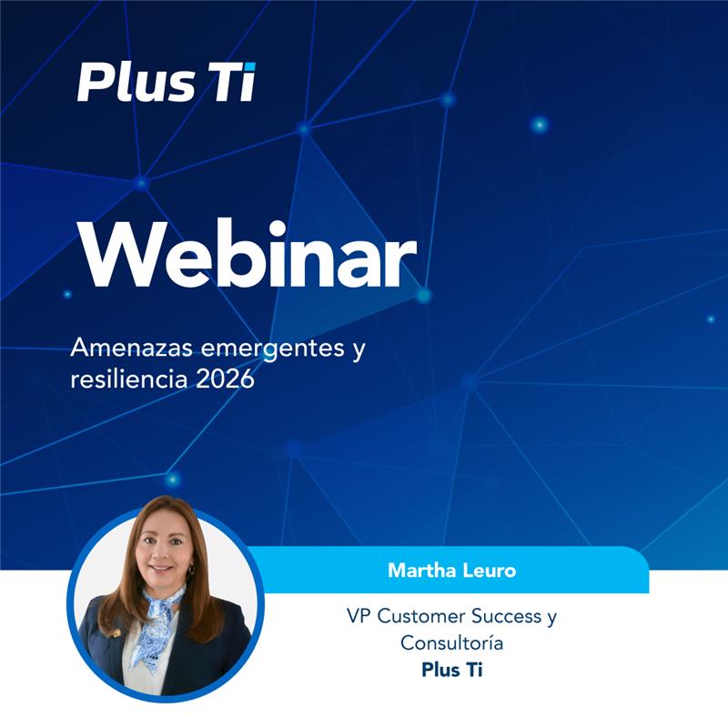 Amenazas emergentes y resiliencia 2026