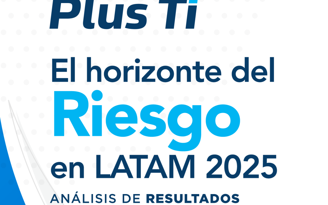 El horizonte del Riesgo en Latinoamérica 2025