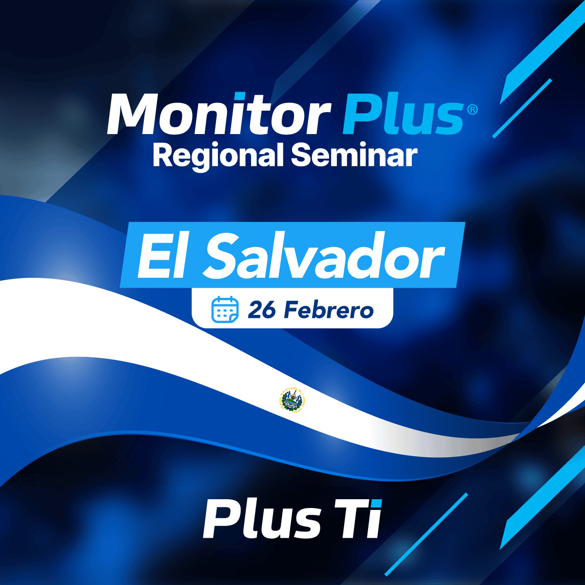 Monitor Plus Regional Seminar El Salvador