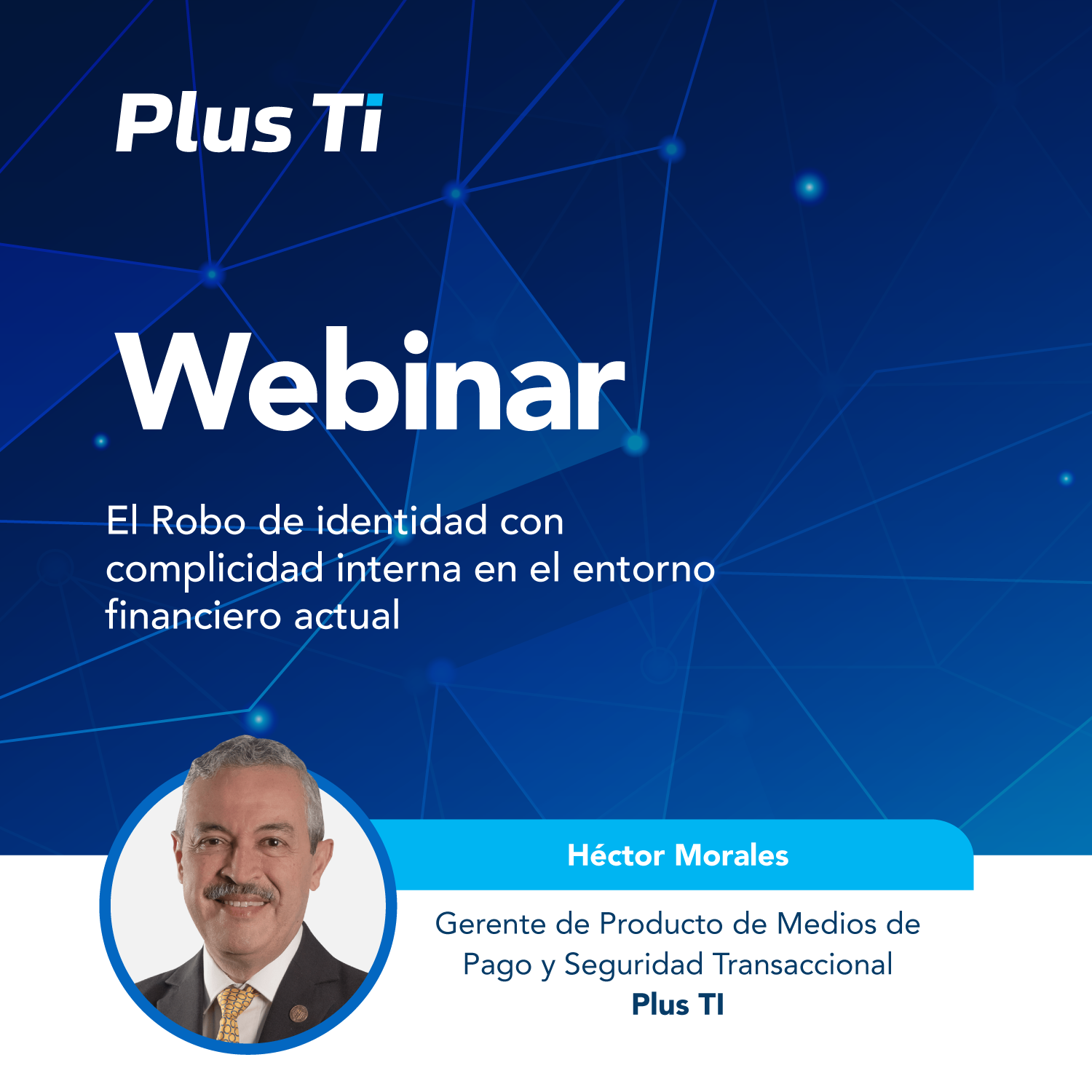 El Robo de identidad con complicidad interna en el entorno financiero actual