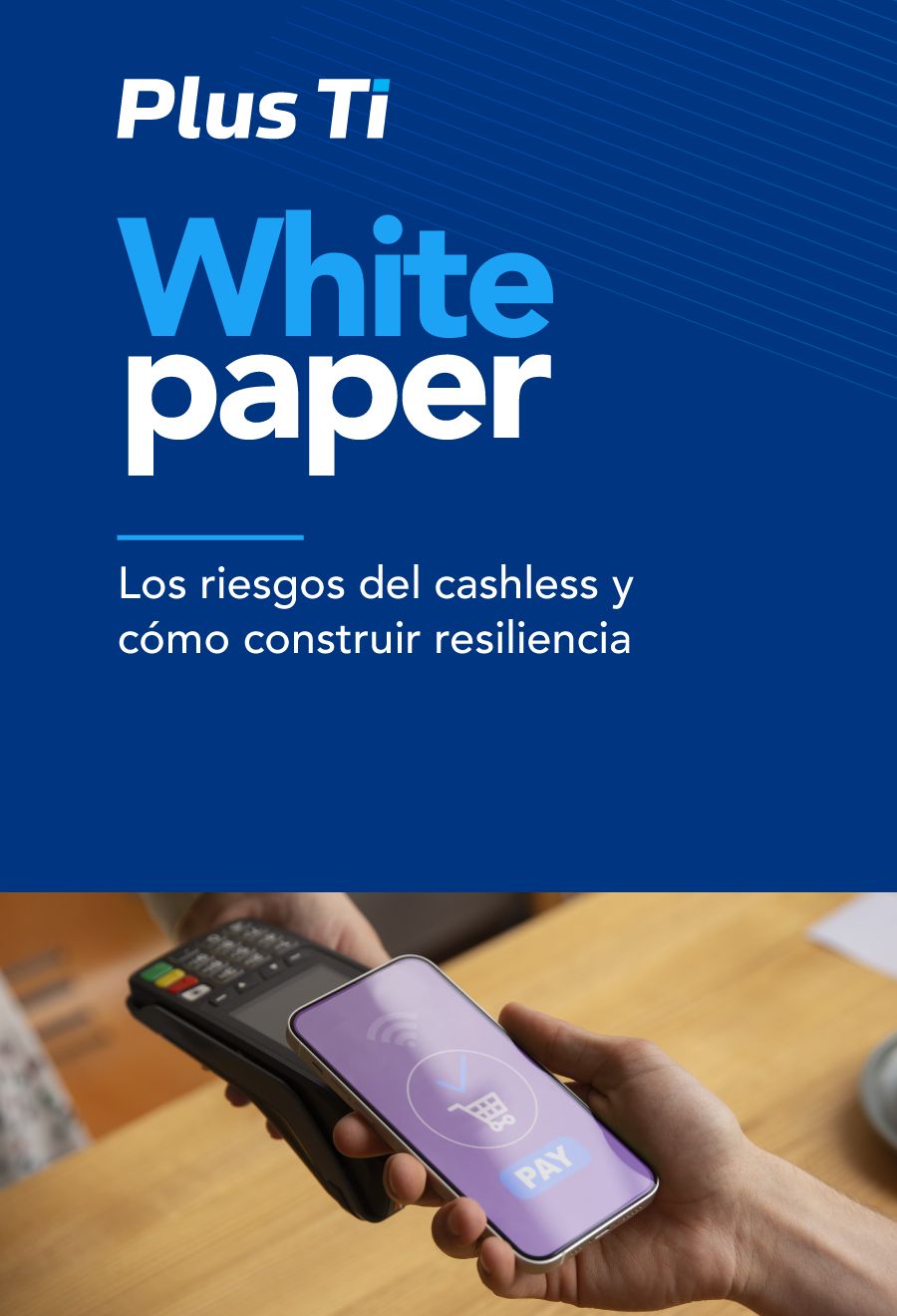 Los riesgos del cashless y cómo construir resiliencia